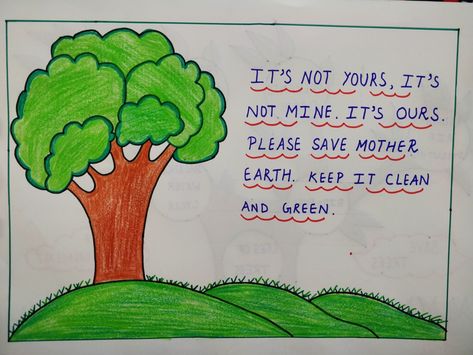 Save Trees Poster With Slogan, Save Trees Poster Creative, Save Trees Poster, Slogans On Save Trees, Go Green Posters, Drawing Of A Tree, Creative Drawing Ideas, Tree Slogan, Slogan Writing