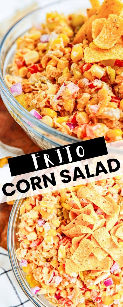 Crunchy Corn Salad, Chili Cheese Frito Salad, Chili Cheese Frito Corn Salad, Frito Corn Dip, Corn Dip With Fritos, Fritos Corn Salad, Frito Corn Salad, Chili Cheese Fritos, Indulgent Recipes