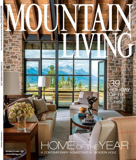 Mountain Living Mountain Living Magazine, Colorado Mountain Homes, Rustic Home Ideas, Wyoming Mountains, Mountain Chic, Cabin Renovation, Modern Rustic Home, French Country Rustic, Adirondack Style