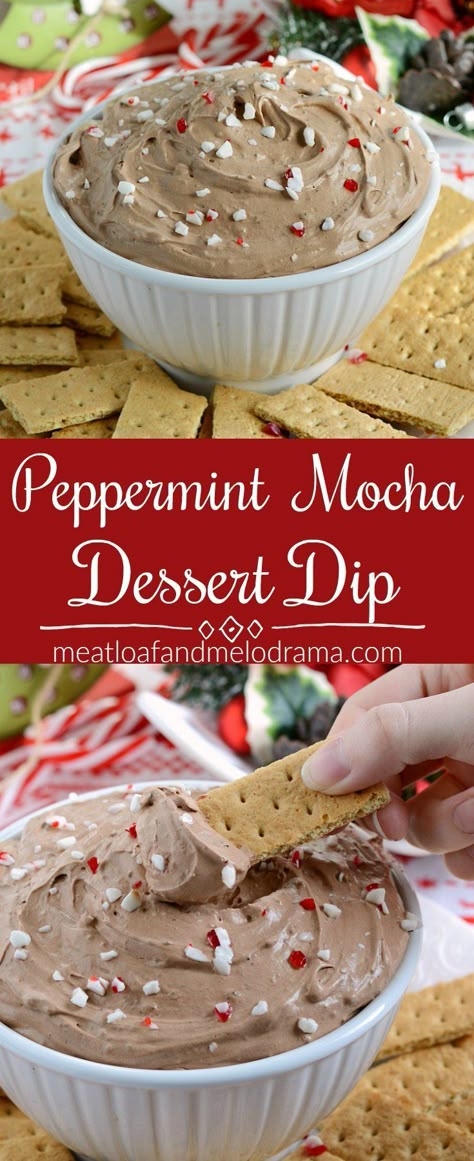 Peppermint Mocha Dessert Dip -  A quick and easy appetizer or snack dip perfect for Christmas and holiday parties! from Meatloaf and Melodrama #holidayrecipes #christmas #desserts Peppermint Cool Whip Dip, Easy Appetizers Desserts, Peppermint Mocha Dessert Dip, Peppermint Bark Dip, Peppermint Mocha Dip Recipe, Christmas Simple Desserts, Peppermint Fluff Dip, Easy Holiday Dip Recipes, Peppermint Dip Cream Cheese