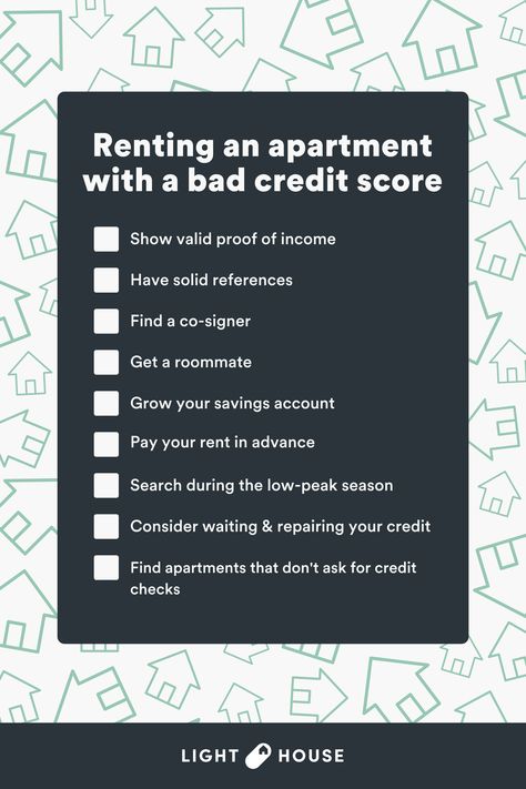 Renting an apartment with a bad credit score. You should show valid proof of income, have solid references, find a cosigner, get a roommate, grow your savings, pay your rent in advance, search for rentals during low-peak season, consider repairing your credit, find apartments that don't ask for credit checks. Renting An Apartment, Apartment Tips, Financial Mistakes, Apartment Guide, Credit Karma, Rental Application, Good Credit Score, Reference Letter, Financial Tips