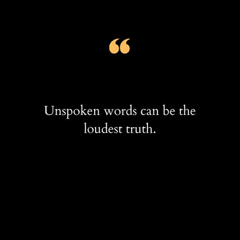 Have you ever felt the profound impact of silence? Sometimes, what is left unsaid speaks volumes more than the loudest shouts. Our unspoken words often carry the deepest truths and rawest emotions, echoing in the spaces between our conversations. These silent truths can be expressions of love, pain, hope, or despair that we feel but cannot articulate. They reveal the hidden layers of our soul and connect us in a way that spoken words sometimes cannot. This post is a tribute to the power of si... Silence Speaks Volumes Quotes, Unsaid Feelings Quotes, Lie Quotes, Era Quotes, Unsaid Words, Silence Speaks Volumes, The Power Of Silence, Lies Quotes, Expressions Of Love