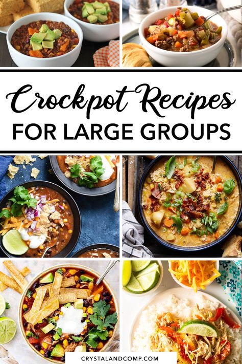 Crockpot Recipes For Large Groups, Crockpot For Large Groups, Crock Pot Group Meals, Crockpot Meals For Large Groups, Large Crockpot Meals For A Crowd, Crockpot Large Group Dinners, Soups For Large Groups, Recipes For Large Groups, Meals For Large Groups