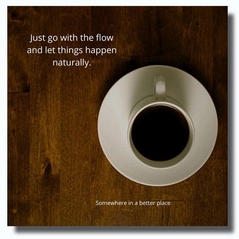 Just go with the flow and let things happen naturally. Just Go With The Flow, Chennai Super Kings, Go With The Flow, Things Happen, Chennai, Just Go, Let It Be, Quotes