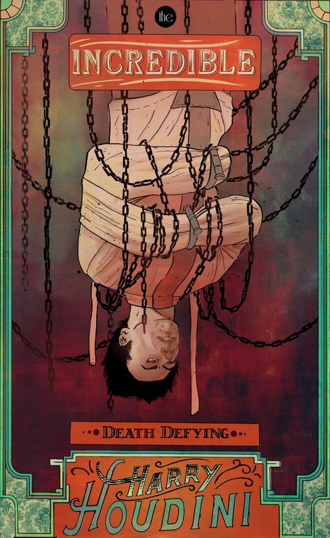 Tyler Champion Harry Houdini Art, Harry Houdini Poster, Magician Poster Design, Lock Art Gcse, Houdini Poster, Magic Illusions, Halloween Circus, Dark Circus, Sequential Art