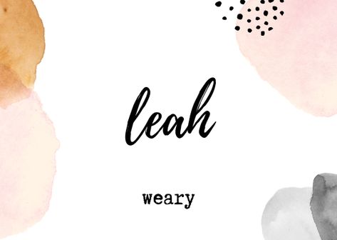 Leah Name Tattoo, Laurel Name Meaning, Laila Name Tattoo, Lexi Wallpaper Name, Leah Name, Leah Meaning Name, Unique Baby Names, Name Tattoo, Unique Baby