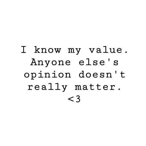 quotes ;; for you ;; confidence I Know My Value Quote, Quotes About Value, Value Quotes, Quotes For You, Peggy Carter, My Values, Lesson Quotes, I Know, Confidence