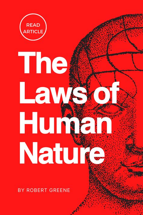 Through a comprehensive analysis of psychology and philosophy, Greene presents 18 laws that shed light on why we behave the way we do. This article will explore these laws in detail, offering a unique perspective on each concept and providing practical tips for applying them in real-life situations. #HumanNature #Psychology #UnderstandingPeople #SelfAwareness #BehavioralScience #SocialPsychology #EmotionalIntelligence #HumanBehavior #PersonalityTraits #MindfulLiving The Laws Of Human Nature, Robert Greene Books, Human Behavior Psychology, Depth Psychology, Humanistic Psychology, Understanding People, Human Psychology, How To Read People, Behavioral Science