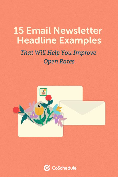 15 Email Newsletter Headline Examples That Will Help You Improve Open Rates Marketing Calendar Template, Sales Letter, Email Newsletters, How To Use Facebook, Marketing Calendar, Email Subject Lines, Blog Strategy, Creating A Newsletter, Blog Tools