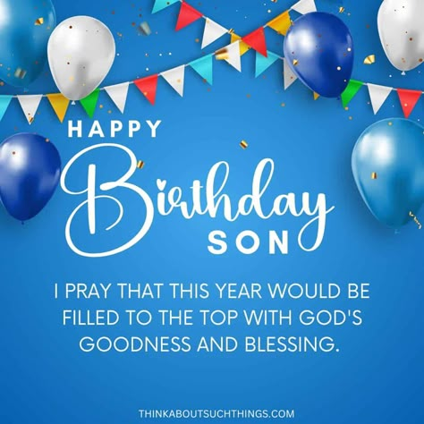 Birthday Prayer For Son, Birthday Message For Uncle, Uncle Birthday Quotes, Birthday Wishes For Uncle, Spiritual Birthday Wishes, Happy Blessed Birthday, Happy Birthday Prayer, Happy Birthday Son Images, Christian Birthday Wishes