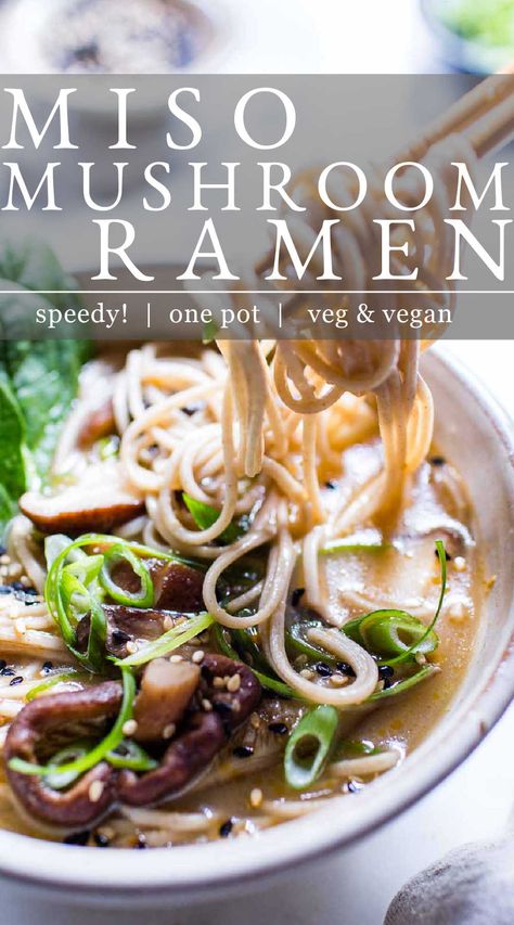 Vegan Mushroom Ramen, Miso Spinach, Mushroom Ramen Noodles, Shiitake Mushrooms Recipes, Soba Noodles Soup, Mushroom Recipes Vegan, Ramen Dinner, Mushroom Ramen, Soba Noodles Recipe