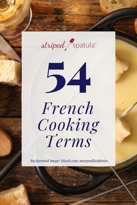 Expand your culinary vocabulary and learn to cook like a pro with this glossary of French cooking terms! From sauces to knife techniques, you'll learn what these common french words mean in the kitchen, how to pronounce them, and recipe ideas for learning how to use them. Common French Words, Culinary Basics, French Cooking Recipes, Cooking Terms, Ideas For Learning, Knife Techniques, Culinary Cooking, Culinary Techniques, How To Pronounce