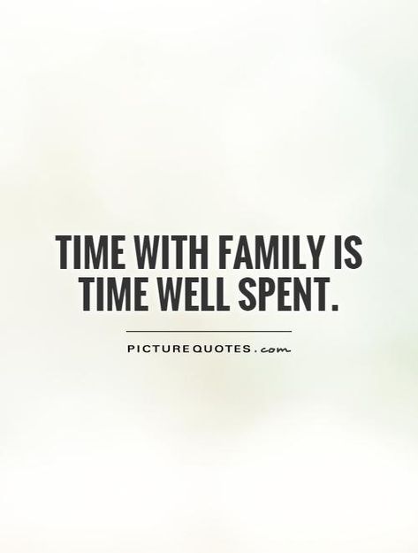 Found Poetry, Time Well Spent, Time With Family, Mother Family, Today Quotes, Family Is Everything, Travel Humor, Dad Quotes, Best Picture