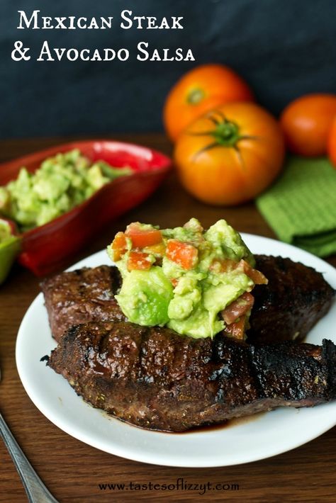 Mexican Steak Steak And Avocado, Steak Avocado, Mexican Steak, Guacamole Salsa, Avocado Salsa, Flank Steak, Beef Dishes, Steak Recipes, Whole 30 Recipes