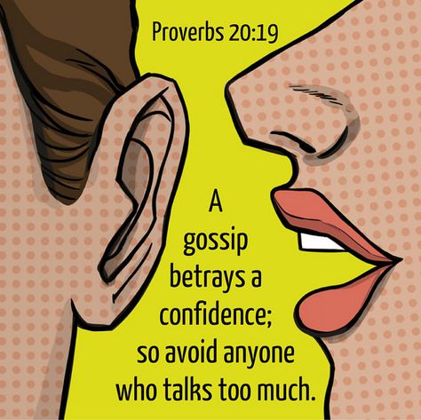 Proverbs 20:19 | Yes, they betray confidences!!!!!! Bible Proverbs, Proverbs 20, Proverbs Quotes, Biblical Verses, Bible Facts, Bible Knowledge, Bible Verses Quotes Inspirational, Bible Truth, Biblical Quotes