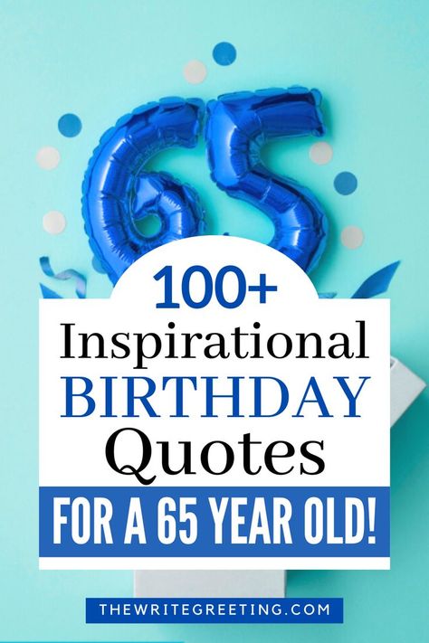 Turning 65 is a milestone worth celebrating, and we've got you covered, whether you want to spread happiness, share a good-natured chuckle, or simply convey your warmest wishes. Explore our array of happy and funny quotes tailored for the special men and women in your life, be it your dad, mom, husband, or sister. We even have the perfect "over the hill" quips for those embracing the golden years with a sense of humor! 65th Birthday Memes Funny, 65th Birthday Funny Quotes, Turning 65 Quotes Funny, Happy 65th Birthday Wishes, Happy 65 Birthday Quotes, Inspirational Birthday Message, Happy 65th Birthday, Bday Quotes, Most Inspirational Quotes