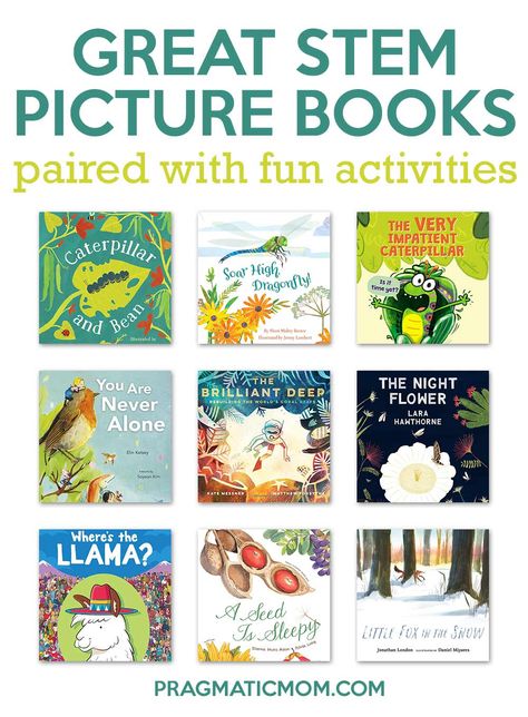 Great STEM Picture Books paired with Fun Activities | Pragmatic Mom    #STEM #activities #picturebooks Books With Activities 1st Grade, Steam Picture Books, Preschool Stem Activities With Books, Stem Picture Books, 2nd Grade Picture Books, Kindergarten Stem Activities With Books, Stem Books For Elementary, Storybook Stem Activities, Picture Books With Activities