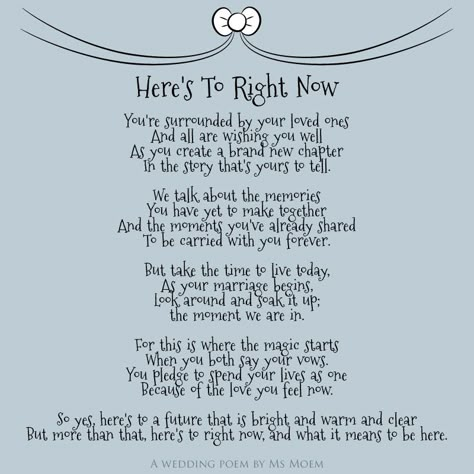 the most beatuiful original wedding poem - here's to right now by English poet, Ms Moem @msmoem Moh Speech, Marriage Poems, Wedding Reading, Ceremony Readings, Wedding Verses, Ceremony Script, Wedding Ceremony Readings, Wedding Mc, Wedding Day Quotes