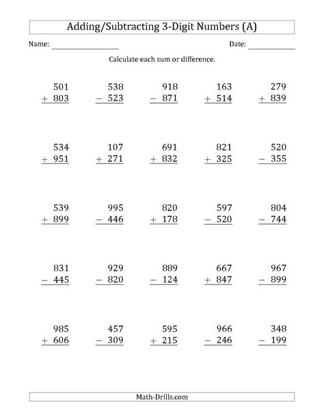 The 3-Digit Plus/Minus 3-Digit Addition and Subtraction with SOME Regrouping (A) Mixed Operations Worksheet Basic Subtraction Worksheets, Addition With Regrouping Worksheets, Subtraction With Regrouping Worksheets, Basic Subtraction, Math Fact Worksheets, Addition Worksheet, Math Practice Worksheets, Math Addition Worksheets, Math Drills