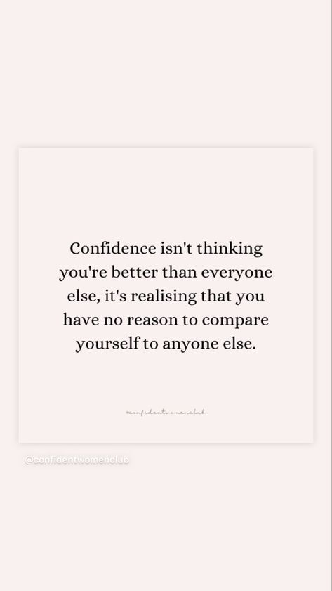 Better Than Everyone, Lovely Thoughts, Keep Looking Up, Comfort Quotes, Better Version, Comparing Yourself To Others, When You Realize, 2024 Vision, Im Awesome