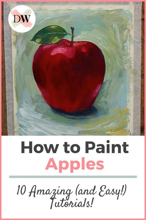 Kitchen Painting Art, Summer Art Projects, Apple Painting, Fruit Wall Art, Oil Painting Tutorial, Apple Art, Learn How To Paint, Figurative Artwork, Still Life Oil Painting