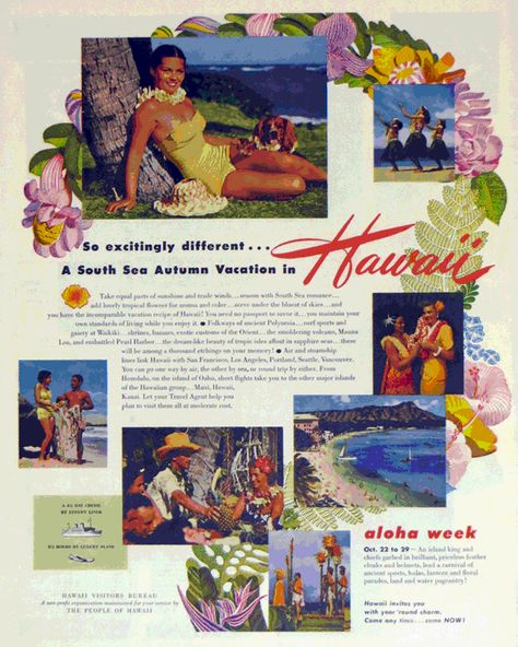 1950 vintage Hawaii Aloha Week ad. Ran in the October issue of Holiday Magazine. Yearly Magazine, Hawaii Magazine, Indesign Magazine, Holiday Magazine, Mauna Loa, Trip To Maui, Fall Vacations, Hawaii Aloha, Polynesian Culture