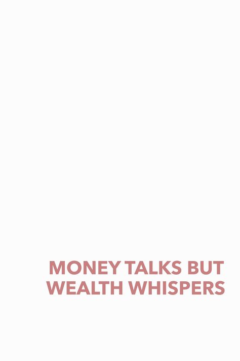 Wealth Whispers, Buying Home, Wealth Quotes, Poetry Inspiration, Home Owners, Money Talks, Whisper Quotes, Piece Of Me, Decor Home