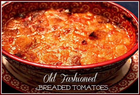 Tomatoes And Bread, Old Fashioned Stewed Tomatoes With Bread, Baked Stewed Tomatoes Recipe, Amish Stewed Tomatoes, Tomato Pudding Recipes, Tomato Bread Pudding, Breaded Tomatoes Old Fashion, Southern Stewed Tomatoes Recipe, Macaroni And Tomatoes Old Fashioned