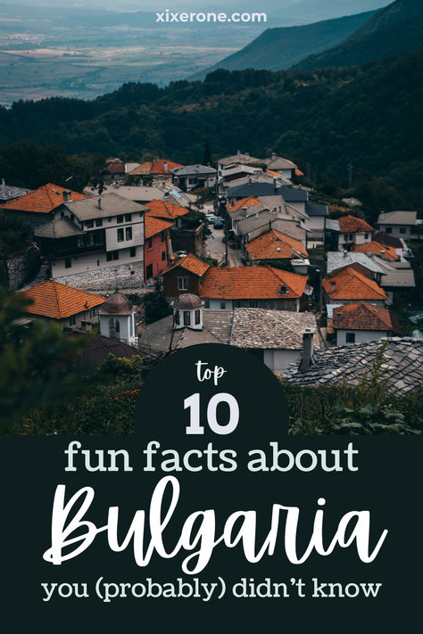 Explore fun facts about Bulgaria, known for yogurt, roses, and the Cyrillic alphabet's origins. Bulgaria Travel, 10 Fun Facts, Facts About, Trivia, Bulgaria, Yogurt, Fun Facts, Things To Do, Roses