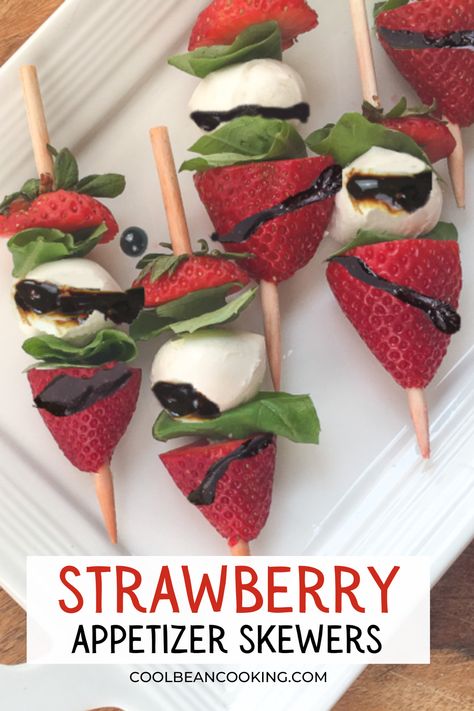 Prom Appetizers, Strawberry Appetizers, Strawberry Caprese, Easy Kabobs, Wooden Skewers, Party Snacks Easy, Skewer Appetizers, Drink Inspiration, Caprese Skewers