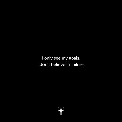 Stay focused on your aspirations, learn from challenges, and persist with unyielding optimism to achieve your desired outcomes. I Only See My Goals, Nothing Can Stop Me, Road To Success, Remember Why You Started, Focus On What Matters, My Goals, Motivational Art, Believe Me, Daily Habits