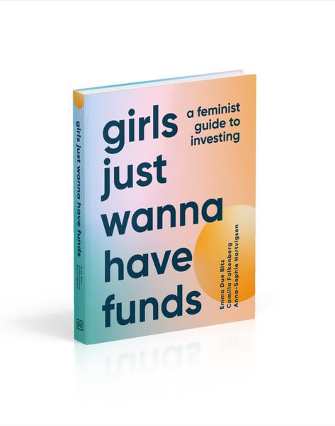 In Girls Just Want to Have Funds, the trio of founders behind the global movement Female Invest bring you an empowering five-step guide with a straight-talking message: you don't have to be an expert or a millionaire to make money.

Whether you want to master the art of setting realistic goals, demystify financial jargon and markets, gain independence with a f*ck you fund, or finally get excited about your financial future, find all the answers you need and more with this comprehensive guide. Women Finance, Best Self Development Books, Friday Mood, Realistic Goals, Self Development Books, Finance Investing, Overcoming Fear, Self Help Books, Book Cover Art