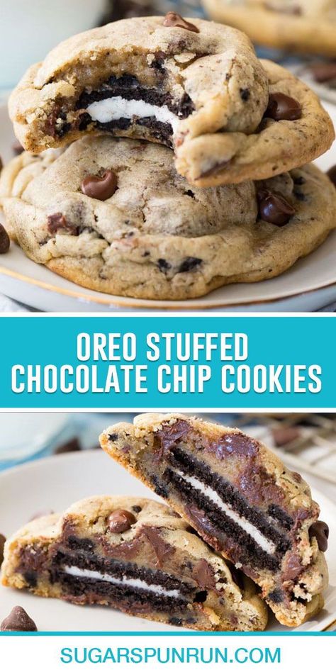 Chocolate Chip Cookie Ideas Fun, Cookie Stuffed Oreo, Chocolate Chip Cookie With Oreo Inside, Big Oreo Cookie, Different Kinds Of Chocolate Chip Cookies, Oreo Chip Cookies, Oreo And Chocolate Chip Cookies, Oreo Chocolate Chip Cookies Brownie, Cookie With Oreo Inside