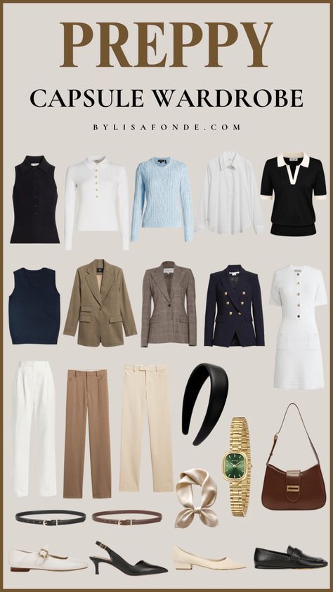 The Ultimate Preppy Capsule Wardrobe + Outfit Ideas - By Lisa Fonde Preppy Outfits Women, Preppy Wardrobe Essentials, Preppy Style Aesthetic, Aesthetic Preppy Outfits, Preppy Capsule Wardrobe, Preppy Style Outfits, Preppy Chic Outfits, Capsule Wardrobe Outfit Ideas, Elegant Outfit Ideas