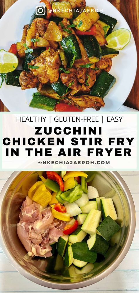 Air Fry Oven Recipes Healthy, Optavia Stir Fry Recipe, Meat And Veggie Meals Air Fryer, Air Fryer Chicken And Zucchini Recipes, Stir Fry Recipes With Zucchini, Air Fryer Chicken Low Carb, Healthy Family Meals Air Fryer, Chicken Zucchini Air Fryer, Air Fryer Chicken Stir Fry Recipe