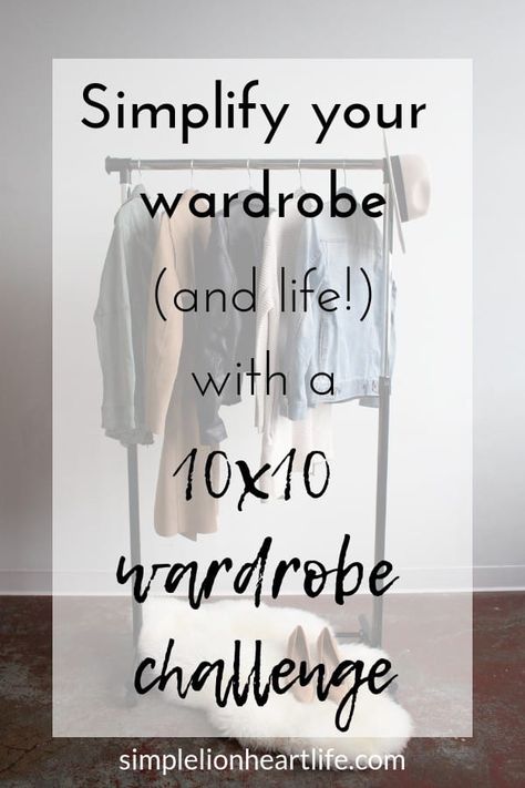 10x10 Wardrobe, 10 Piece Capsule Wardrobe, 10 Piece Wardrobe, 10x10 Challenge, 10 Item Wardrobe, Wardrobe Challenge, Wardrobe Simple, Project 333, Live Frugally