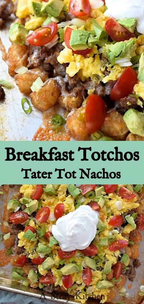 Lakehouse Food, Breastfeeding Breakfast, Breakfast Totchos, Camping Breakfasts, Totchos Recipe, Scrambled Eggs Bacon, Tot Nachos, Tater Tot Nachos, Tomato Avocado