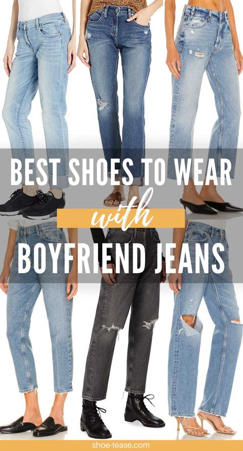 The 22 Best Shoes to Wear with Boyfriend Jeans Outfits in 2022 Shoes For Boyfriend Jeans, Fall 2022 Jeans Trends, Styling Boyfriend Jeans Fall, What To Wear With Boyfriend Jeans Casual, What Shoes To Wear With Boyfriend Jeans, Shoes To Wear With Boyfriend Jeans, Boyfriend Jeans And Boots, How To Style Boyfriend Jeans Casual, How To Wear Boyfriend Jeans In Winter