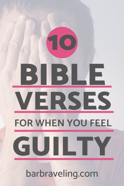 Hard Times Quote, Feeling Guilty Quotes, Woman Cave Ideas, Guilty Quotes, Quote Encouragement, Frei Wild, Motivational Bible Verses, Feeling Guilty, Bible Study Tips