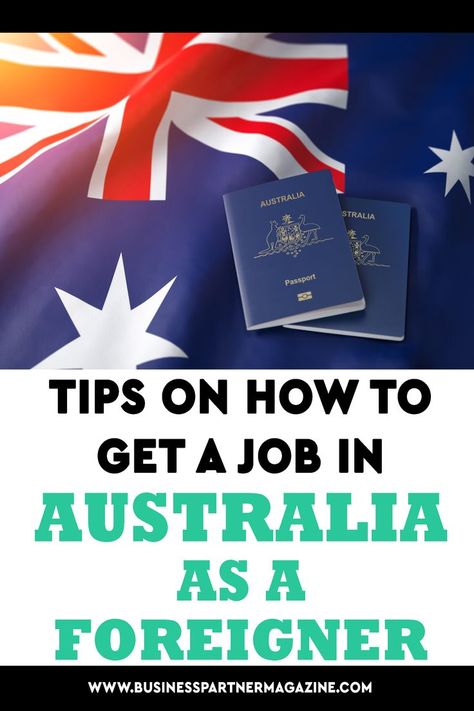 Australia Visa, Work In Australia, Work Abroad, Get A Job, Legal Services, Business Partner, Be Prepared, Marketing Jobs, Online Service