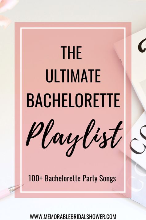 The Ultimate Bachelorette Party Playlist – Top 100+ Bachelorette Party Songs - Memorable Bridal Shower Bachelorette Playlist, Bachelorette Party Songs, Bachelorette Party Playlist, Party Music Playlist, Wedding Music Playlist, Summer Bachelorette Party, Ultimate Bachelorette Party, Bachelorette Party Weekend, Party Playlist