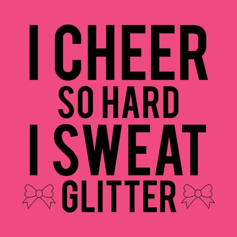 Cheerleading Cricut Ideas, Cheerleader Essentials, Cheer Quotes Short, Invision Board, Cheerleading Quotes Inspirational, Cheer Drills, Cheer Sayings, Cheerleading Chants, School Spirit Posters