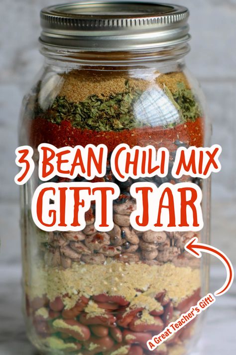 Three Bean Chili Mix Gift Jar, Bean Soup Gift In A Jar, Chili In A Jar Recipe Dry Mixes, Chili Mix In A Jar, Diy Meal In A Jar, Mason Jar Gifts Soup, Food Gifts In A Jar Dry Mixes, Bean Soup In A Jar Recipe Dry Mixes, 3 Bean Chili In A Jar