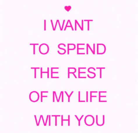 I will always want this...this feeling will never change regardless of anything. It comes down to this...I am in love with YOU and I would love to spend every moment with YOU. My whole life I will love YOU and always wish this could be...:) I Will Spend My Whole Life Loving You, I Want To Spend Forever With You, I Want You Always, You Never Forget Your First Love, I Am In Love With You, Love Our Life, Future Man, Happy Mothers Day Wishes, Love Heart Gif