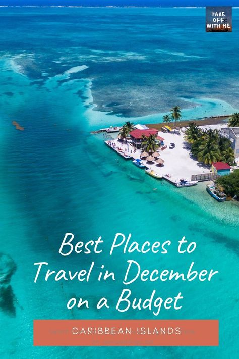 Best Places To Travel In Us In December, Best Places To Visit At Christmas, Cheap Places To Travel In December, Best Countries To Visit In December, Best Travel Destinations 2024, Best Place To Travel In December, Best Places To Visit In December, Best Places To Travel In December, Best December Vacations