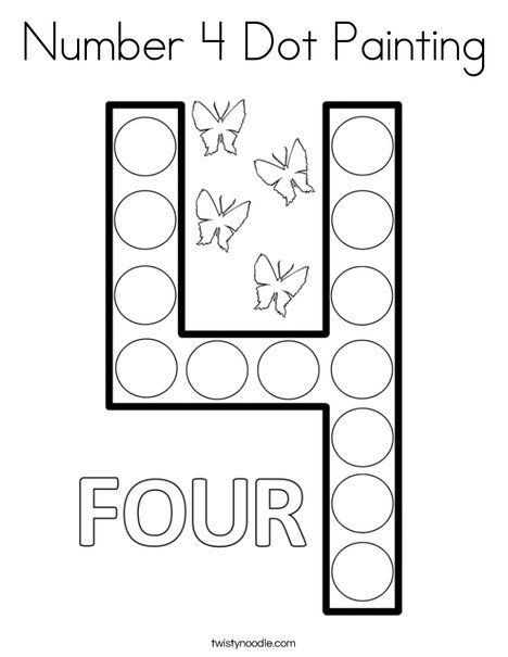 Number 4 Dot Painting Coloring Page - Twisty Noodle Number 4 Dot Painting, Number 4 Craft, Number 4 Worksheet, Twisty Noodle, Dot Worksheets, Kids Worksheets Preschool, Teaching Numbers, Do A Dot, Alphabet Activities Preschool