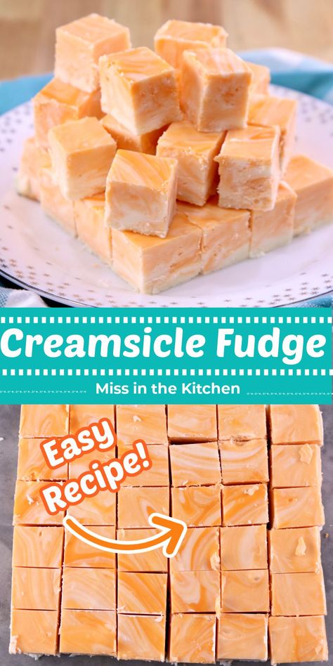 Creamsicle Fudge Easy, Orange Cream Fudge Easy, Orange Creamsicle Dessert Recipes, Easy Orange Dreamsicle Fudge, Orange Creamsicle Fudge 12 Tomatoes, Cream Cicle Fudge, Orange Creamsicle Fudge Easy, Orange Fudge Easy, Cooked Fudge Recipe