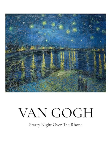 Van Gogh poster, famous painting Starry Night Over the Rhone wall art print decor. | premium image by rawpixel.com / Gade Starry Night Printable, Painting Starry Night, Starry Night Over The Rhone, Van Gogh Prints, Vincent Van Gogh Starry Night, Van Gogh Poster, Arte Van Gogh, Art Exhibition Posters, Monet Paintings