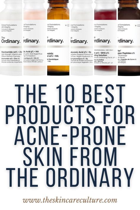 the ordinary skincare, skincare, skincare trends Ordinary Skincare For Acne, The Ordinary Products For Acne, The Ordinary Acne, Acne Routine, Best Acne Products, The Ordinary Skincare, My Routine, Facial Exfoliator, Skin Care Acne