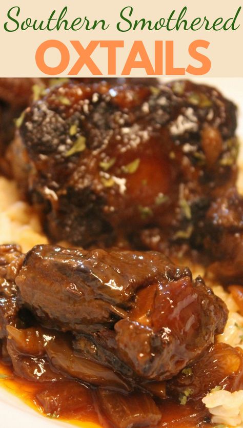 Brown Stew Oxtails, Soul Food Oxtails, Southern Smothered Oxtails Recipe, Cajun Oxtail Recipes, Southern Style Oxtails, Smothered Oxtail Recipes, Ox Tails Soul Food, Oxtail Stew Recipes Southern, Crockpot Oxtails With Gravy